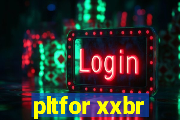 pltfor xxbr